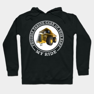 My Ride - Mining Truck Hoodie